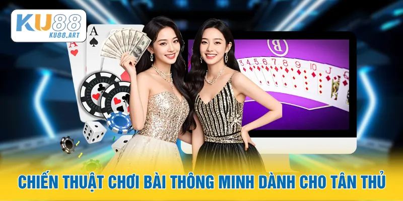 Game Bài Xì Dách - Hướng Dẫn Chơi Bài Dành Cho Tân Thủ 3 Chiến thuật chơi bài thông minh dành cho tân thủ
