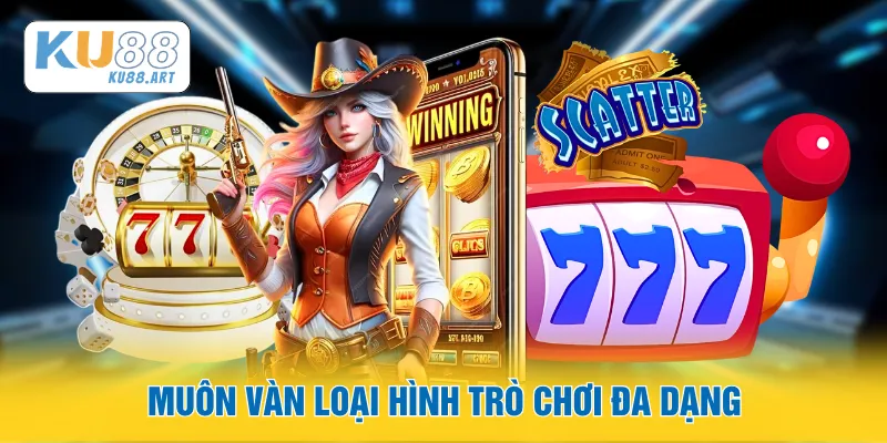 Game Nổ Hũ Uy Tín - Sân Chơi Jackpot Đỉnh Cao 2026 2 Muôn vàn loại hình trò chơi đa dạng