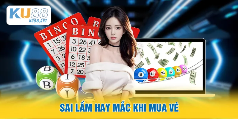 Xổ Số Vietlott - Chiến Thuật Chọn Số Trúng Jackpot 3 Sai lầm hay mắc khi mua vé